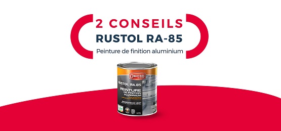 Nos conseils d'experts pour l'utilisation de la peinture de finition aluminium RA85