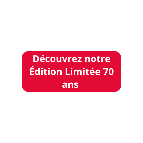 Découvrez notre Édition Limitée 70 ans